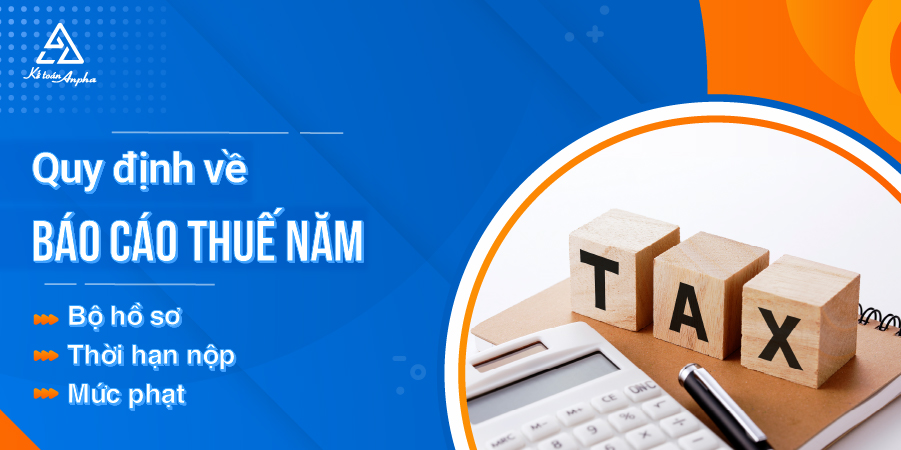 ho-so-bao-cao-quyet-toan-thue-cuoi-nam-1