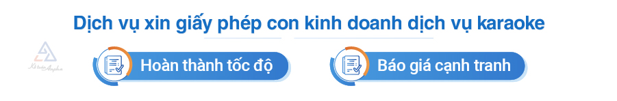 thu-tuc-mo-quan-kinh-doanh-dich-vu-karaoke-3