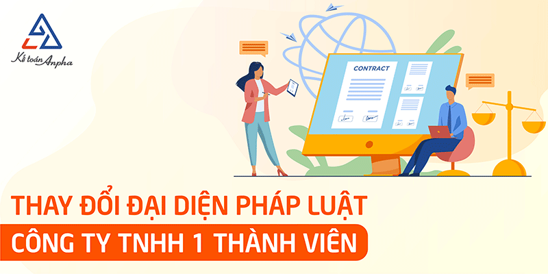 ho-so-thu-tuc-thay-doi-dai-dien-phap-luat-cong-ty-tnhh-1-thanh-vien-01
