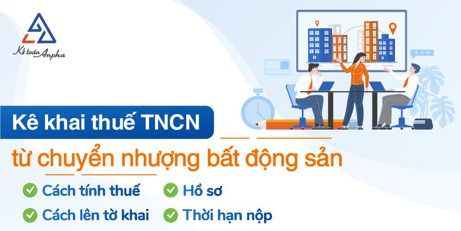 ke-khai-thue-tncn-tu-chuyen-nhuong-bat-dong-san-01