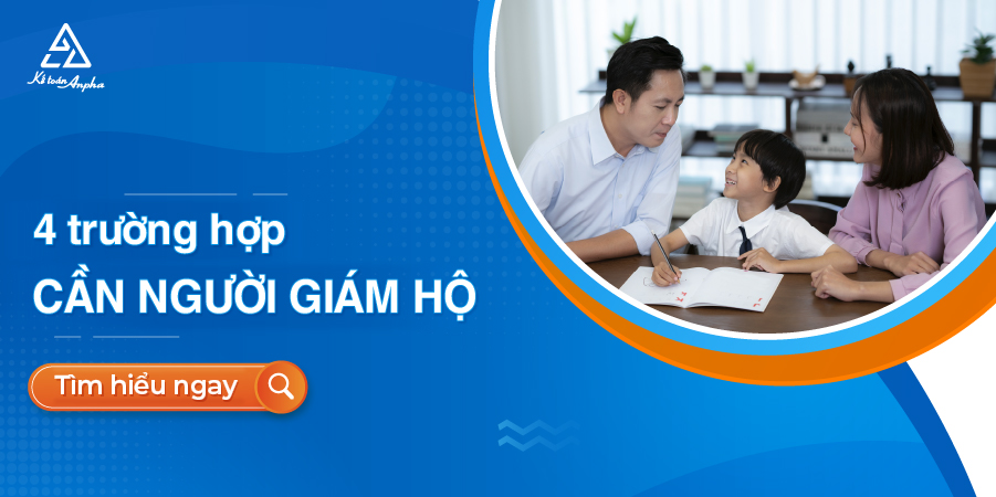 khi-nao-can-nguoi-giam-ho-01