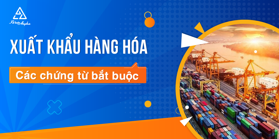 nhung-giay-to-can-thiet-khi-xuat-khau-hang-hoa-01