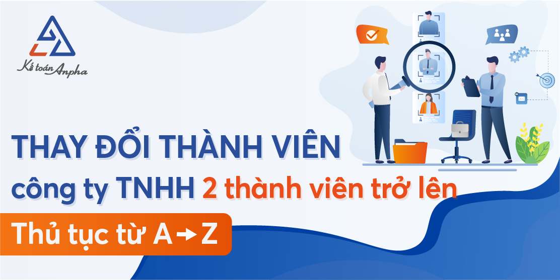 thay-doi-thanh-vien-cong-ty-tnhh-2-thanh-vien-tro-len-01