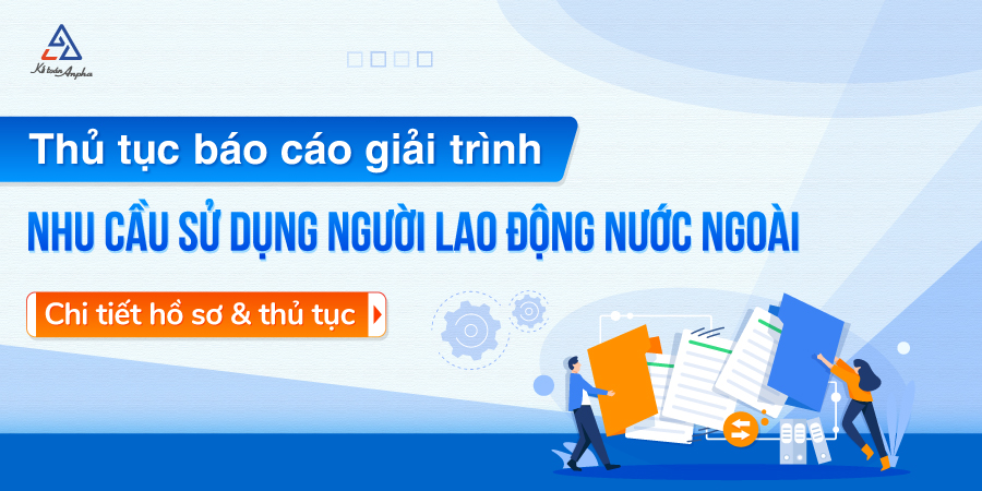 thu-tuc-bao-cao-giai-trinh-nhu-cau-su-dung-lao-dong-nuoc-ngoai-01