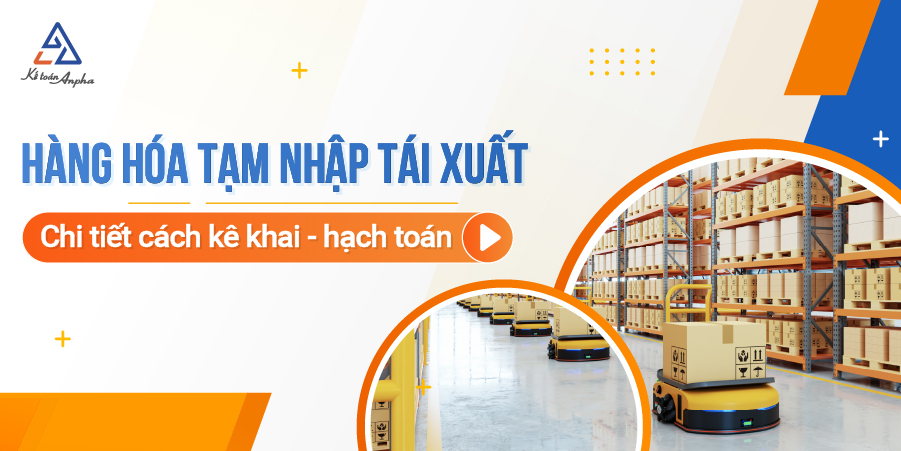 thu-tuc-hai-quan-hang-tam-nhap-tai-xuat-1