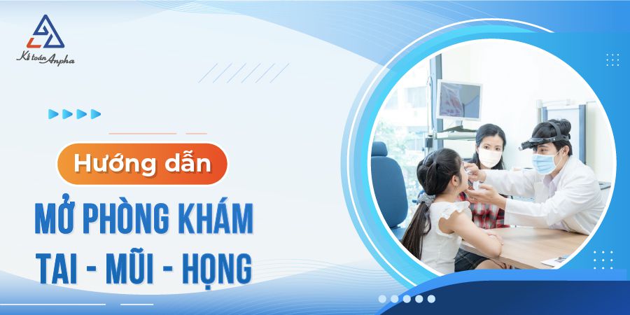 thu-tuc-mo-phong-kham-tai-mui-hong-01