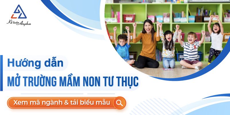 thu-tuc-mo-truong-mam-non-tu-thuc-1