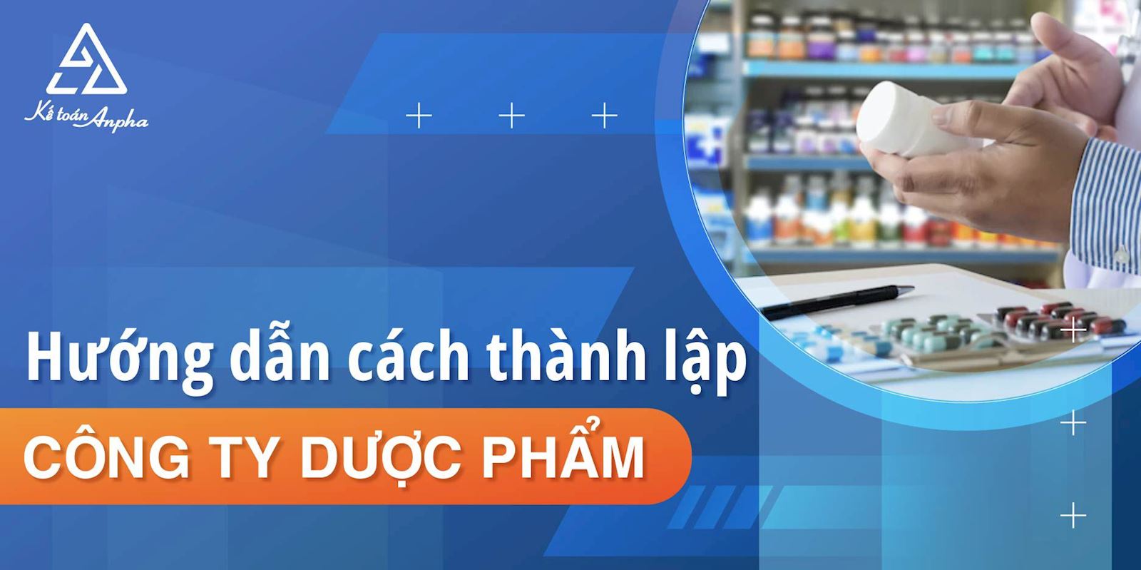 thu-tuc-thanh-lap-cong-ty-duoc-01