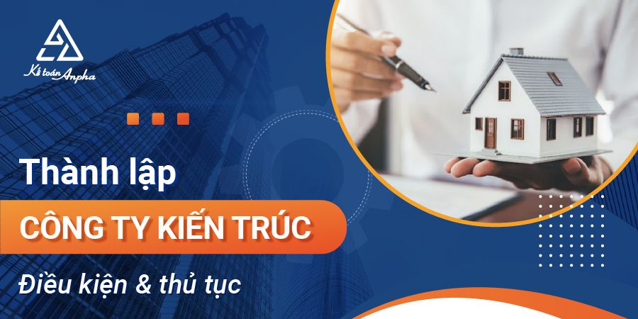thu-tuc-thanh-lap-cong-ty-kien-truc-01
