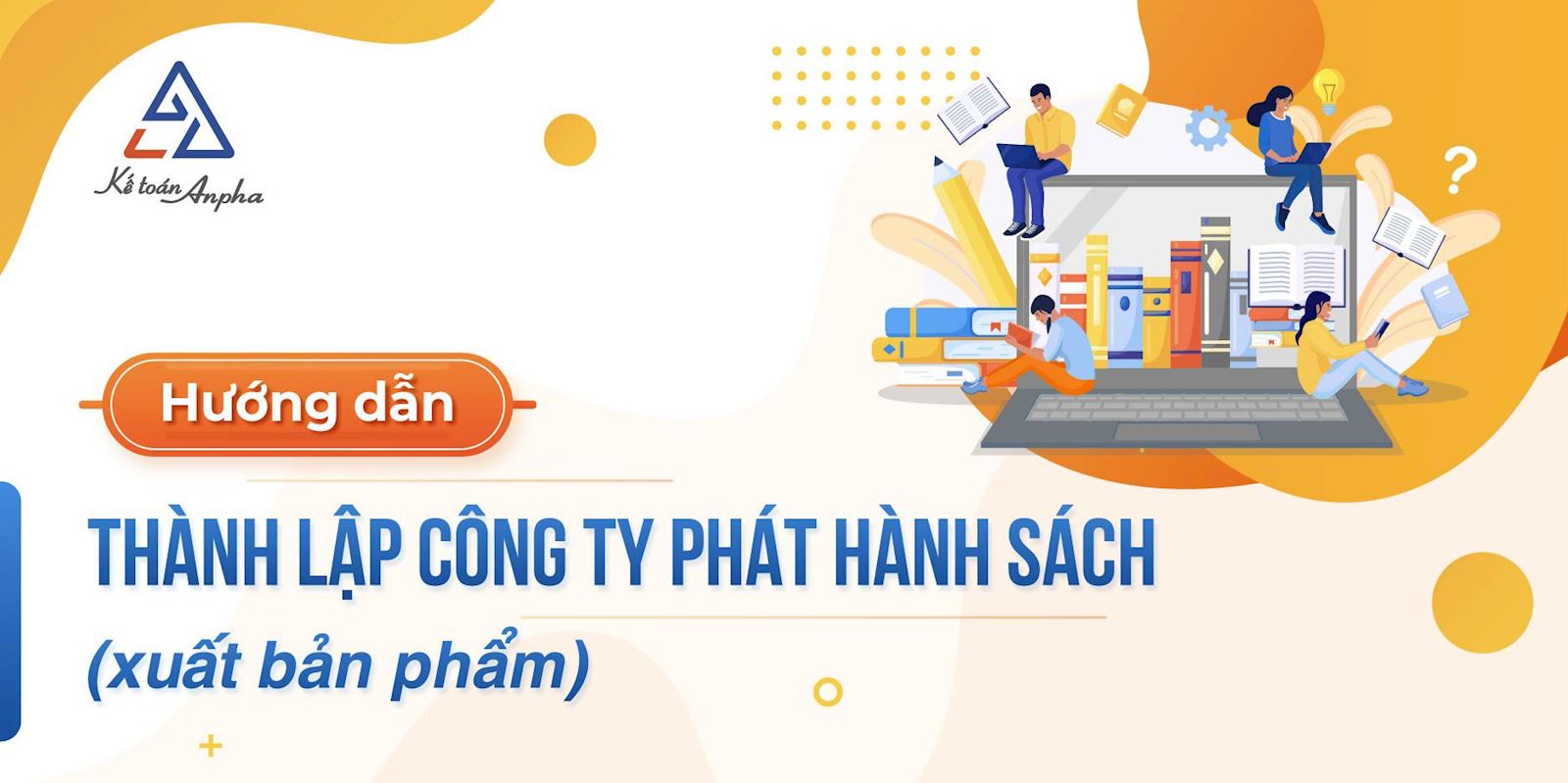 thu-tuc-thanh-lap-cong-ty-phat-hanh-sach-01