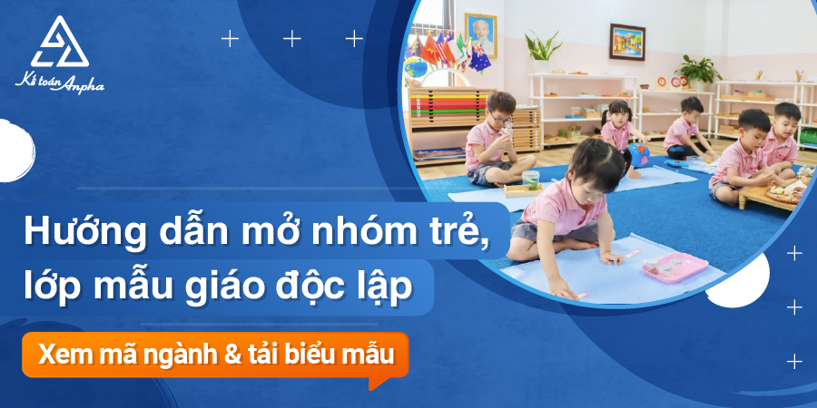 thu-tuc-thanh-lap-nhom-tre-lop-mau-giao-doc-lap-1