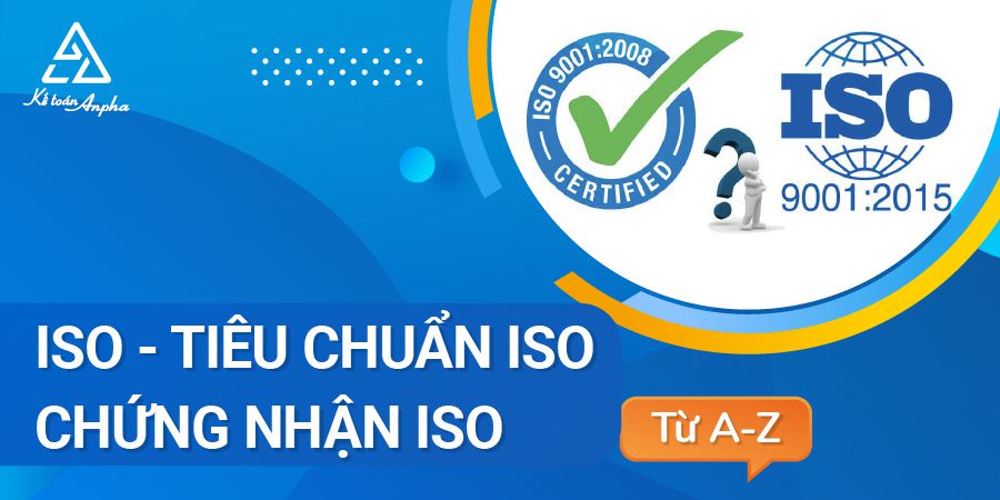 tieu-chuan-iso-chung-nhan-iso-la-gi-01