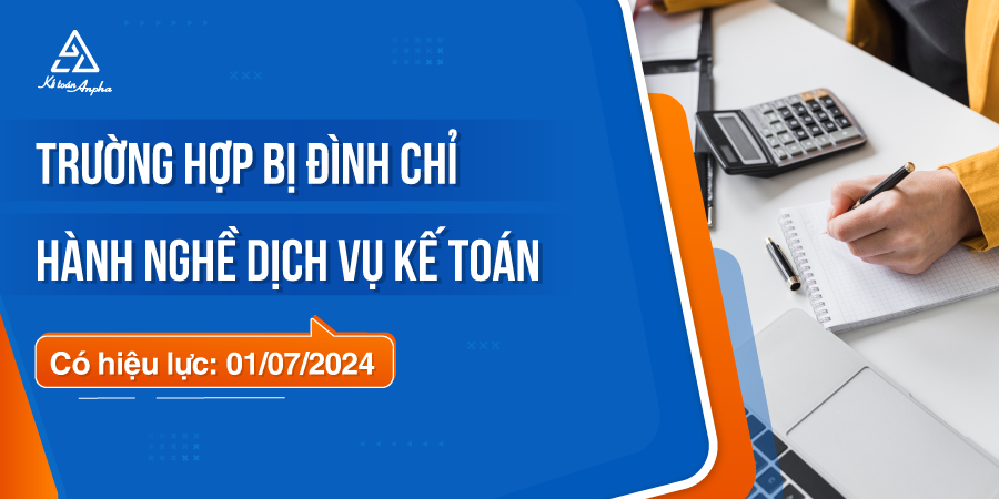 truong-hop-dinh-chi-hanh-nghe-dich-vu-ke-toan-tu-2024-01